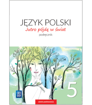 Język polski Podręcznik kl. 5