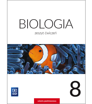 Zeszyt ćwiczeń kl. 8 biologia