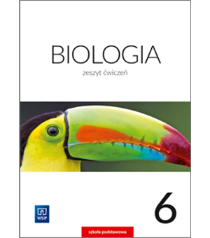 Zeszyt ćwiczeń kl. 6 biologia